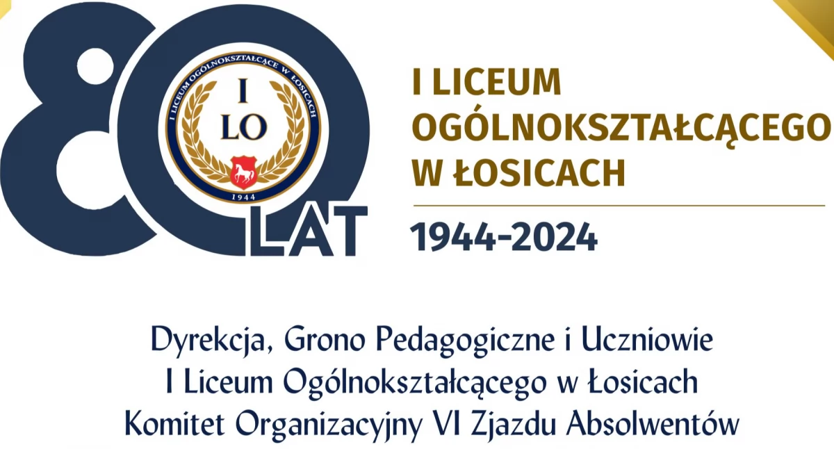 Zapowiedzi wydarzeń , Jubileusz lecia Liceum Ogólnokształcącego Łosicach - zdjęcie, fotografia