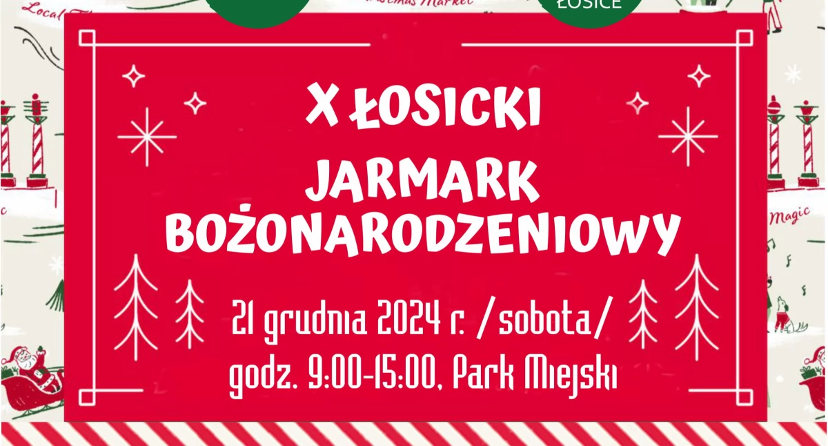 Zapowiedzi wydarzeń , Jarmark Bożonarodzeniowy Łosicach czyli świąteczny sercu miasta - zdjęcie, fotografia