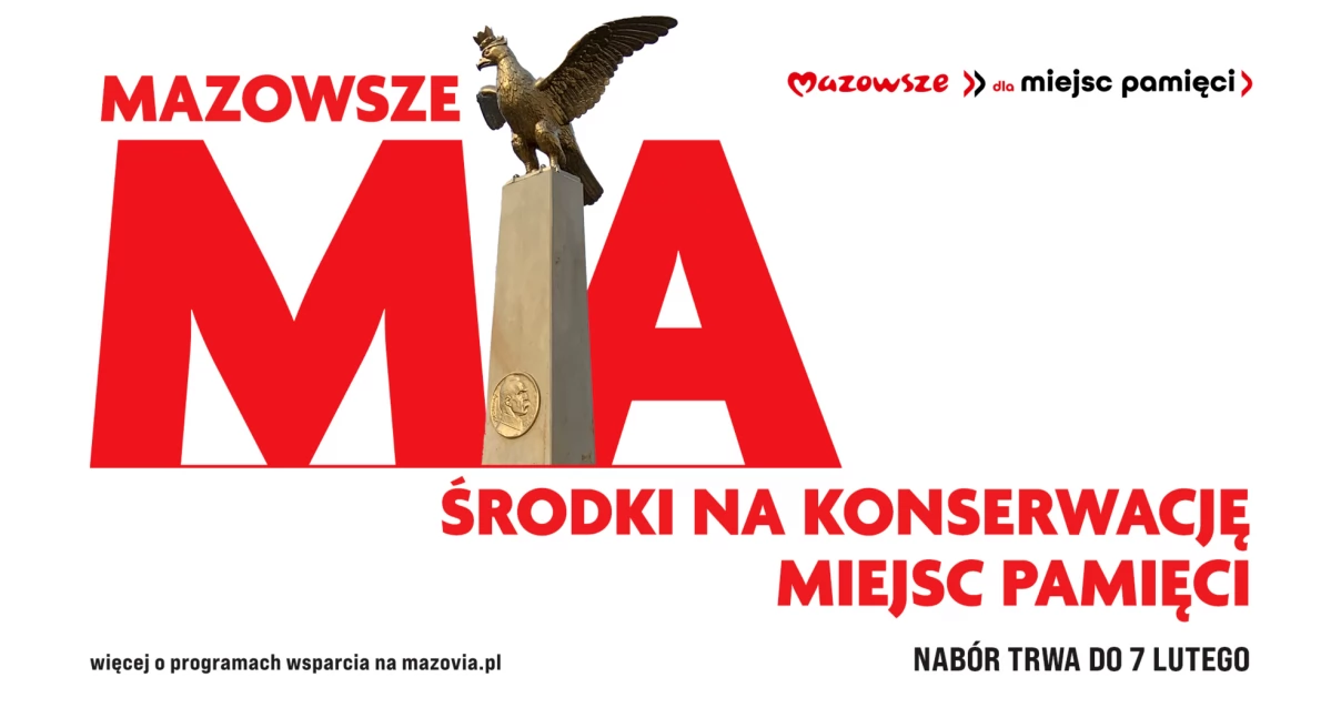 Samorząd Województwa Mazowieckiego, Rusza nabór wniosków wsparcie miejsc pamięci - zdjęcie, fotografia