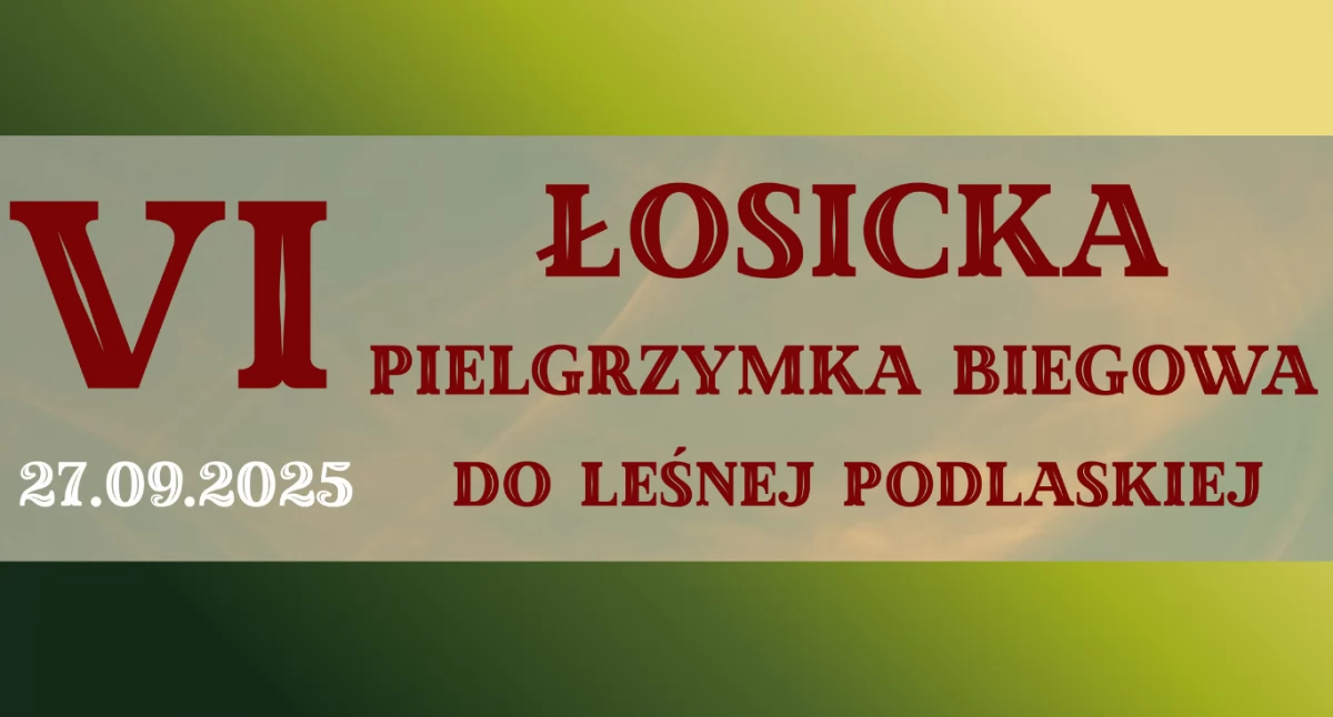Biegi, Łosicka Pielgrzymka Biegowa Leśnej Podlaskiej - zdjęcie, fotografia