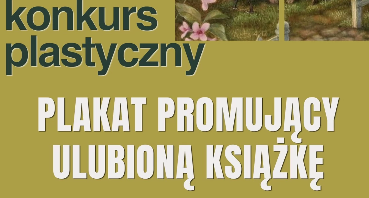 Biblioteki , lektury plakatu konkurs plastyczny uczniów powiatu łosickiego - zdjęcie, fotografia