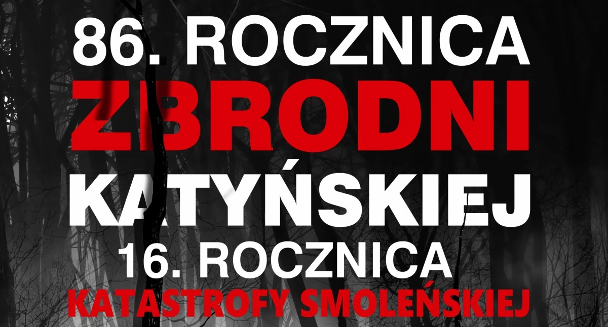 Historia, Łosice uczczą rocznicę Zbrodni Katyńskiej rocznicę Katastrofy Smoleńskiej - zdjęcie, fotografia