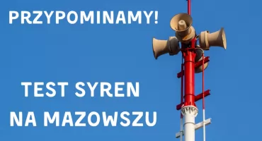Przypominamy! Test syren na Mazowszu