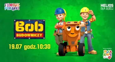 Bob Budowniczy bohaterem Filmowych Poranków w kinie Helios